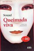 QUEIMADA VIVA. [5.ª EDIÇÃO]