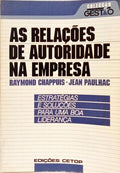 AS RELAÇÕES DE AUTORIDADE NA EMPRESA.