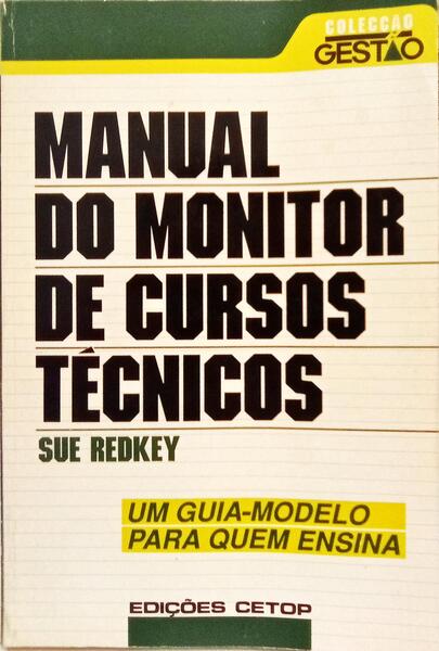 MANUEL DO MONITOR DE CURSOS TÉCNICOS.