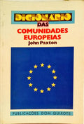 DICIONÁRIO DAS COMUNIDADES EUROPEIAS.