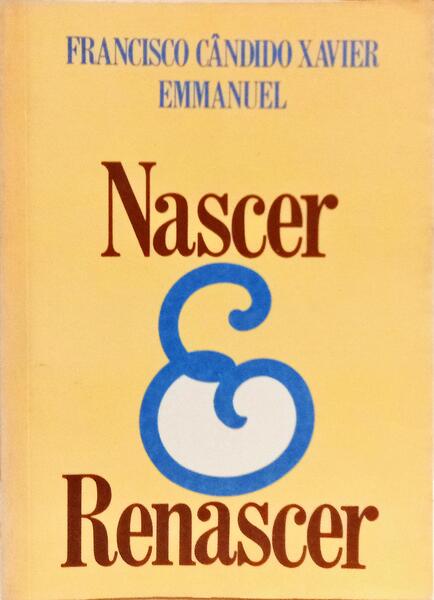 NASCER & RENASCER. [8.ª EDIÇÃO]