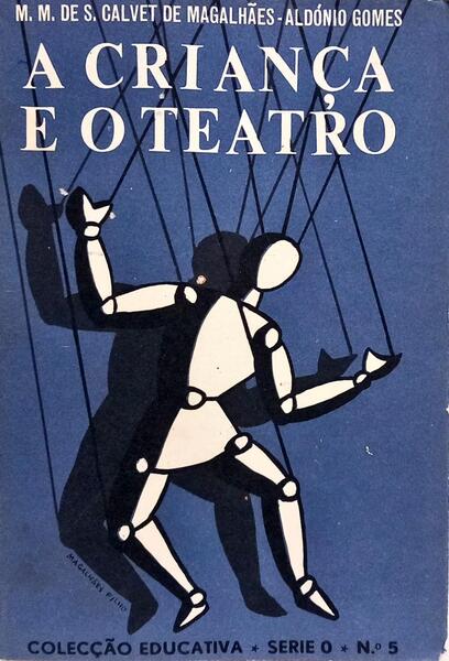 A CRIANÇA E O TEATRO.