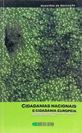 CIDADANIAS NACIONAIS E CIDADANIA EUROPEIA. [1.ª EDIÇÃO]