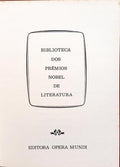 BIBLIOTECA DOS PRÊMIOS NOBEL DE LITERATURA.