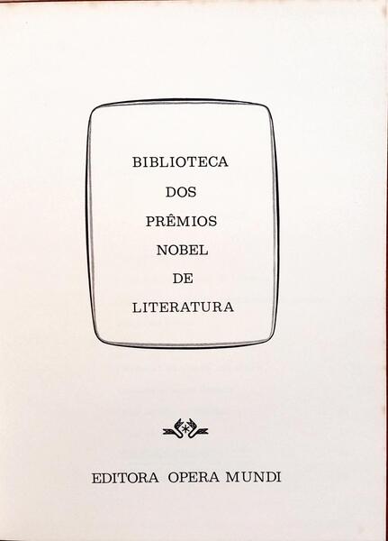 BIBLIOTECA DOS PRÊMIOS NOBEL DE LITERATURA.