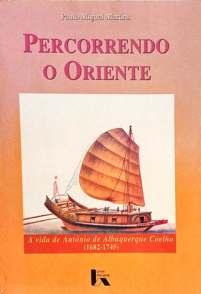 PERCORRENDO O ORIENTE.