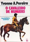 O CAVALEIRO DE NUMIERS. [8.ª EDIÇÃO]