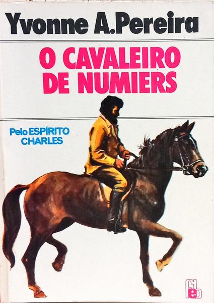 O CAVALEIRO DE NUMIERS. [8.ª EDIÇÃO]