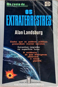 NO RASTO DE... OS EXTRATERRESTRES.