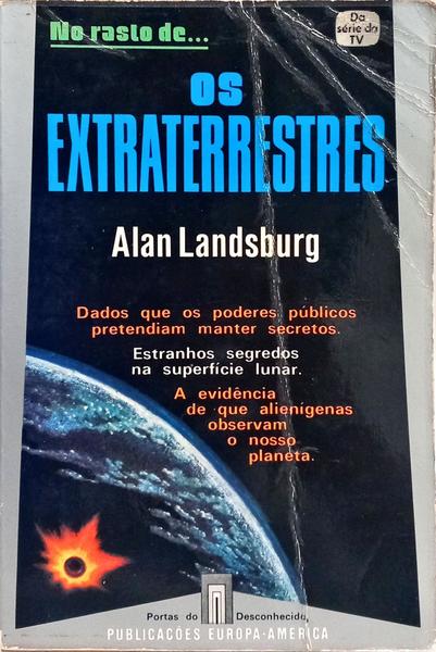 NO RASTO DE... OS EXTRATERRESTRES.