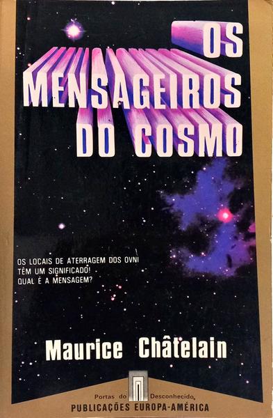 OS MENSAGEIROS DO COSMO.