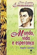 MUNDO, VIDA E ESPERANÇA. [1.ª EDIÇÃO]