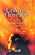 COLÔNIA FLORESCER.