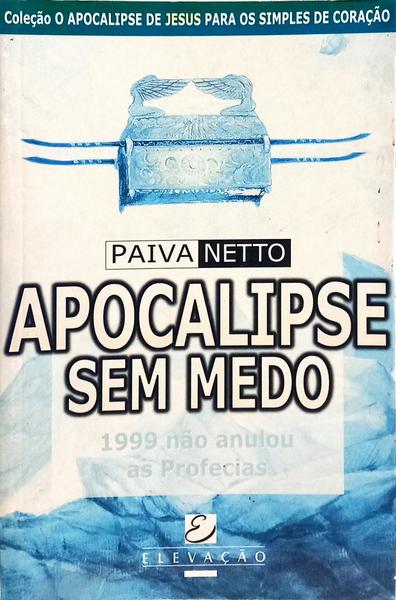 APOCALIPSE SEM MEDO.