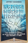 NÓS SOMOS A GERAÇÃO DO TERRAMOTO.