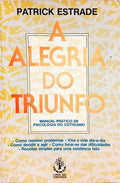A ALEGRIA DO TRIUNFO.