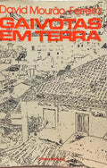 GAIVOTAS EM TERRA. [6.ª EDIÇÃO]