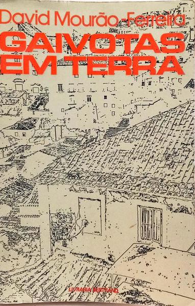 GAIVOTAS EM TERRA. [6.ª EDIÇÃO]