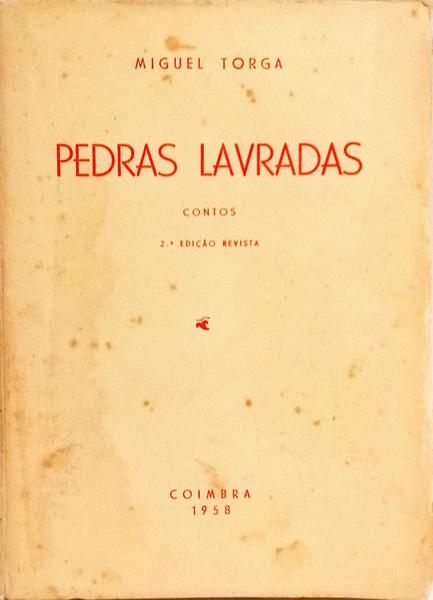 PEDRAS LAVRADAS. [2.ª EDIÇÃO]