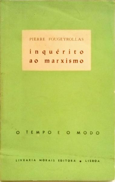 INQUÉRITO AO MARXISMO.