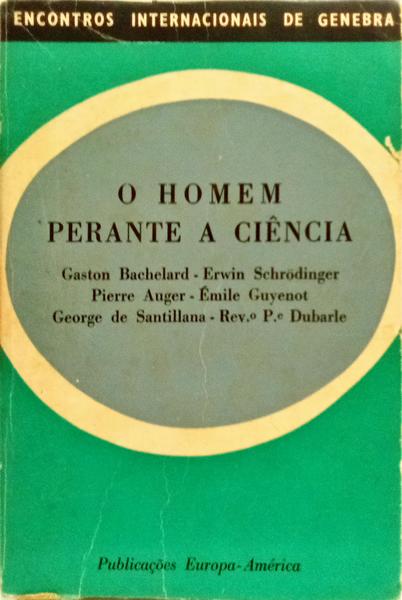 O HOMEM PERANTE A CIÊNCIA.