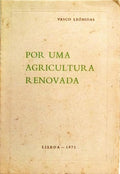 POR UMA AGRICULTURA RENOVADA.
