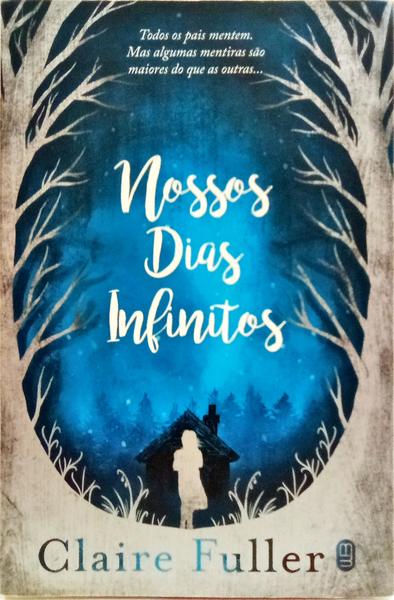 NOSSOS DIAS INFINITOS.
