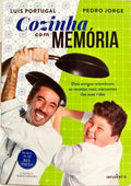 COZINHA COM MEMÓRIA. [1.ª EDIÇÃO]