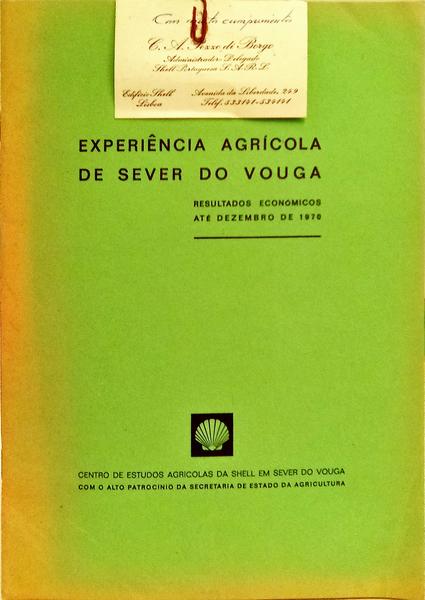 EXPERIÊNCIA AGRÍCOLA DE SEVER DO VOUGA: RESULTADOS ECONÓMICOS ATÉ DEZEMBRO DE 1970.