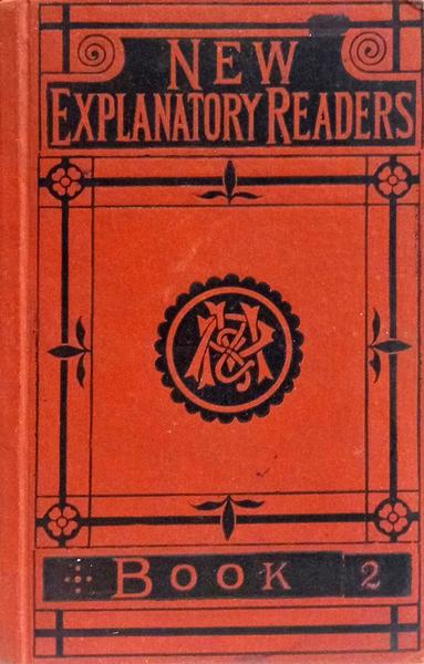 THE NEW EXPLANATORY READERS.