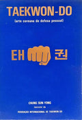 TAEKWON-DO. [DEDICATÓRIA DO AUTOR]