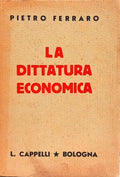 LA DITTATURA ECONOMICA.