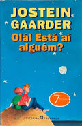 OLÁ! ESTÁ AÍ ALGUÉM? [7.ª EDIÇÃO]