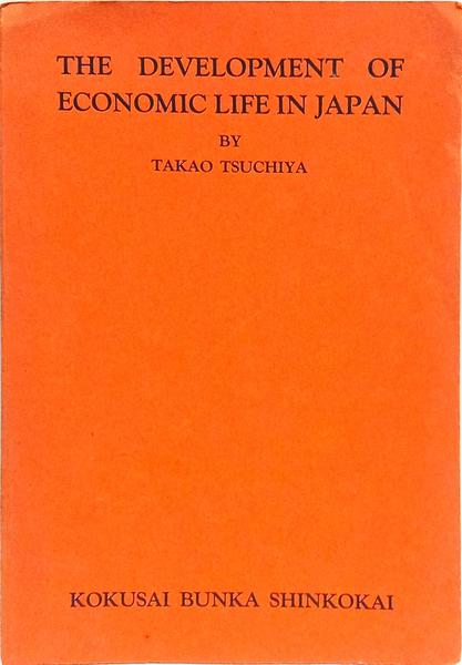 THE DEVELOPMENT OF ECONOMIC LIFE IN JAPAN.