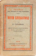 VIE ET VOYAGES DE DAVID LIVINGSTONE.