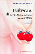 INÉPCIA, O LIVRO MAIS IMPORTANTE DESDE A BÍBLIA.