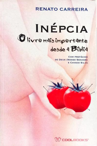 INÉPCIA, O LIVRO MAIS IMPORTANTE DESDE A BÍBLIA.