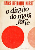 O DIREITO DO MAIS FORTE.