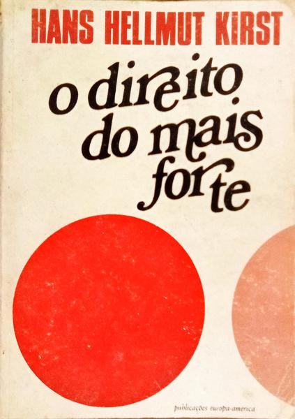 O DIREITO DO MAIS FORTE.