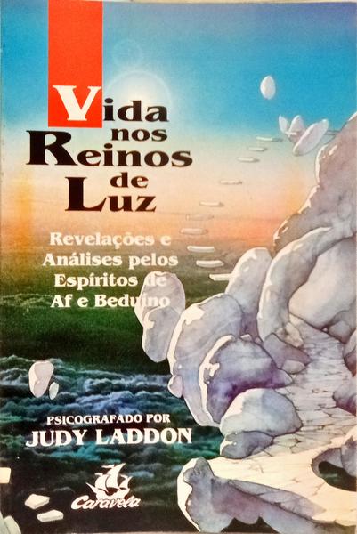 VIDA NOS REINOS DE LUZ.