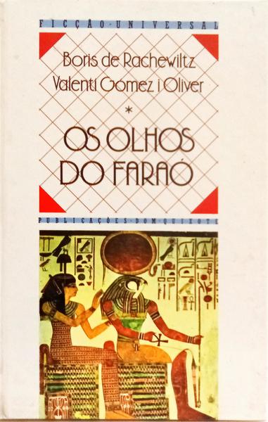 OS OLHOS DO FARAÓ. [1.ª EDIÇÃO]