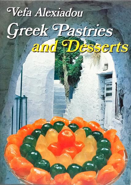 GREEK PASTRIES AND DESSERTS.