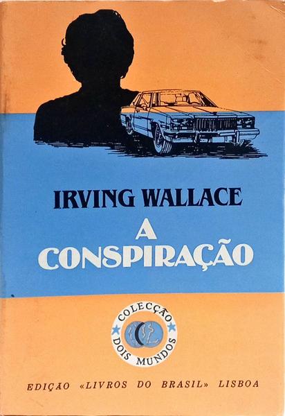 A CONSPIRAÇÃO.