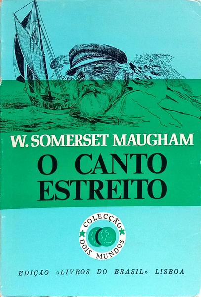 O CANTO ESTREITO.