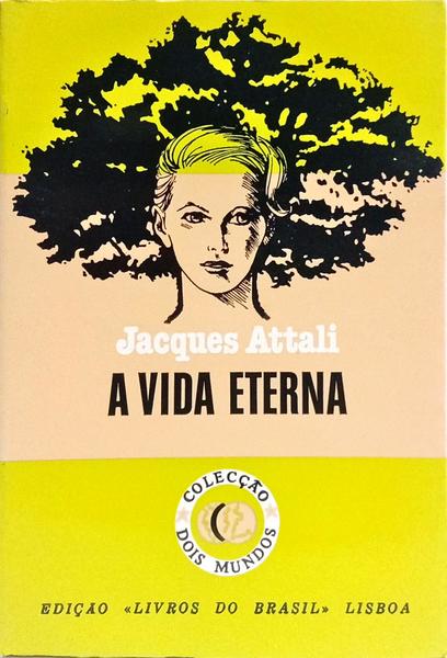 A VIDA ETERNA.