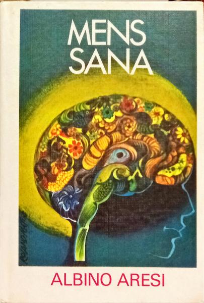 MENS SANA. [6 VOLS. - 1.ª EDIÇÃO]