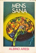 MENS SANA. [6 VOLS. - 1.ª EDIÇÃO]
