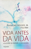 VIDA ANTES DA VIDA. [ 1.ª EDIÇÃO]