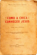COMO A CHICA CONHECEU JESUS.