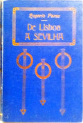 DE LISBOA A SEVILHA PELOS PIRINÉOS. [ENC.]